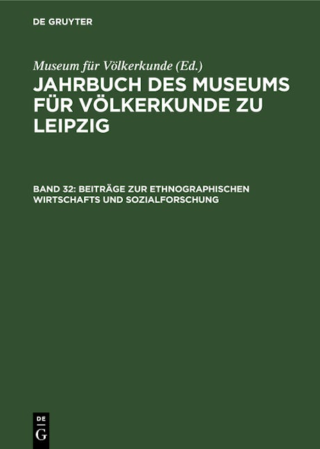 Beiträge zur ethnographischen Wirtschafts und Sozialforschung
