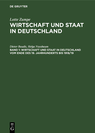 Wirtschaft und Staat in Deutschland vom Ende des 19. Jahrhunderts bis 1918/19
