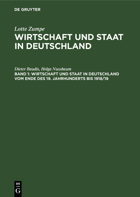 Wirtschaft und Staat in Deutschland vom Ende des 19. Jahrhunderts bis 1918/19
