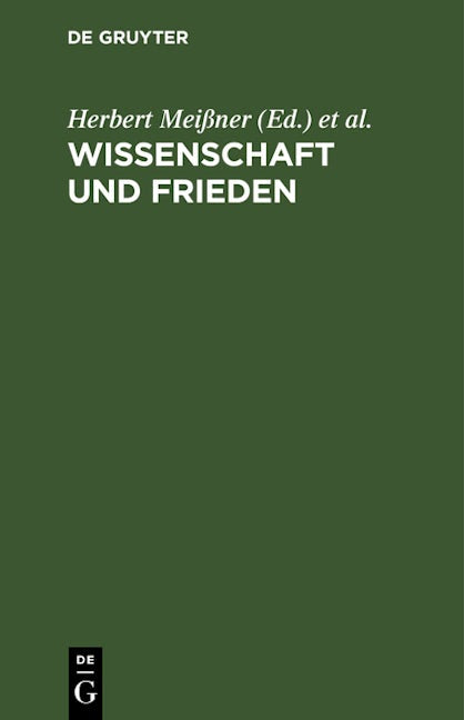 Wissenschaft und Frieden