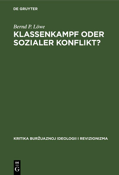 Klassenkampf oder Sozialer Konflikt?