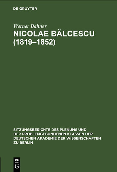 Nicolae Bălcescu (1819–1852)