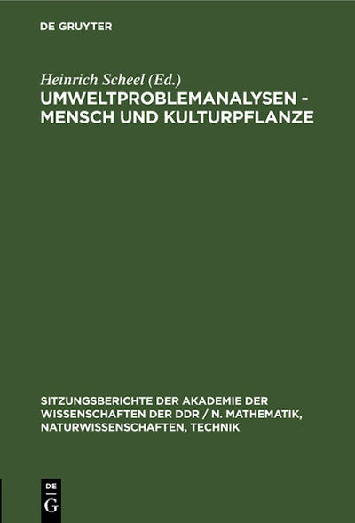 Umweltproblemanalysen - Mensch und Kulturpflanze