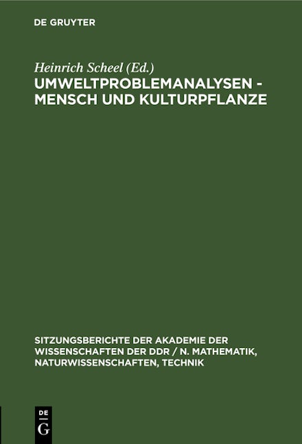 Umweltproblemanalysen - Mensch und Kulturpflanze
