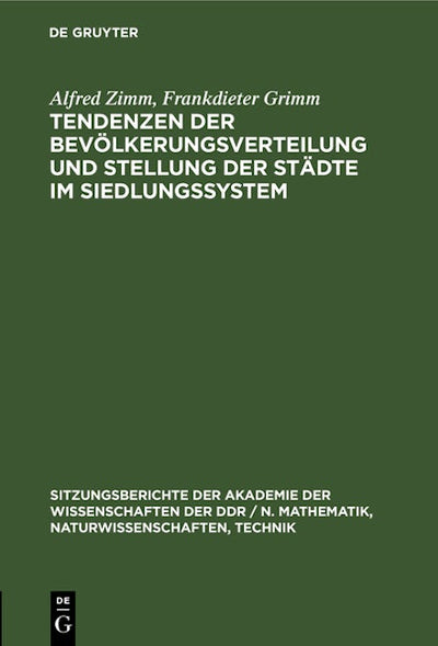 Tendenzen der Bevölkerungsverteilung und Stellung der Städte im Siedlungssystem