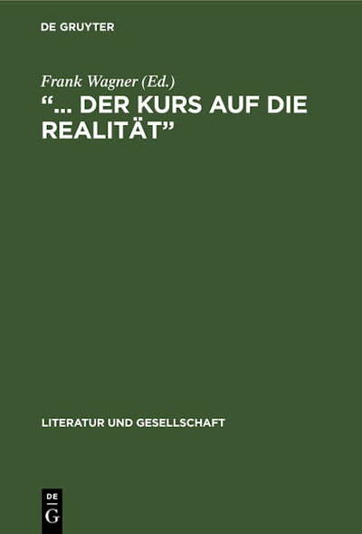 „... der Kurs auf die Realität“