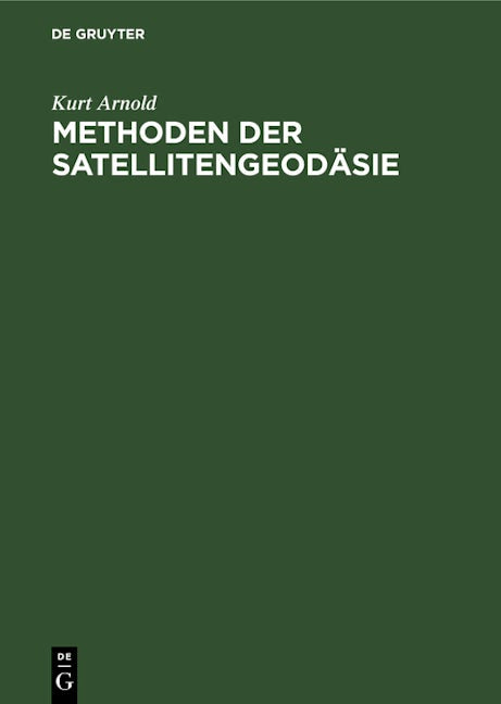 Methoden der Satellitengeodäsie