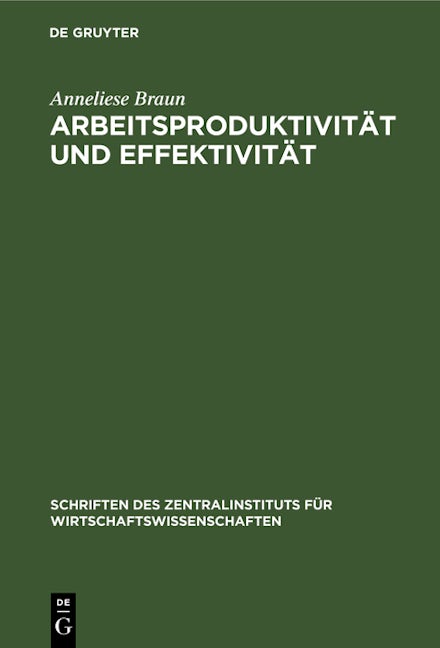 Arbeitsproduktivität und Effektivität