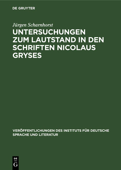 Untersuchungen zum Lautstand in den Schriften Nicolaus Gryses