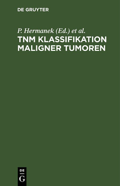 TNM Klassifikation maligner Tumoren