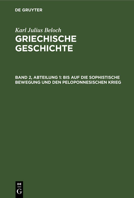 Bis auf die sophistische Bewegung und den Peloponnesischen Krieg