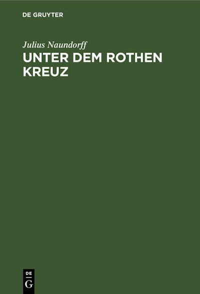 Unter dem rothen Kreuz
