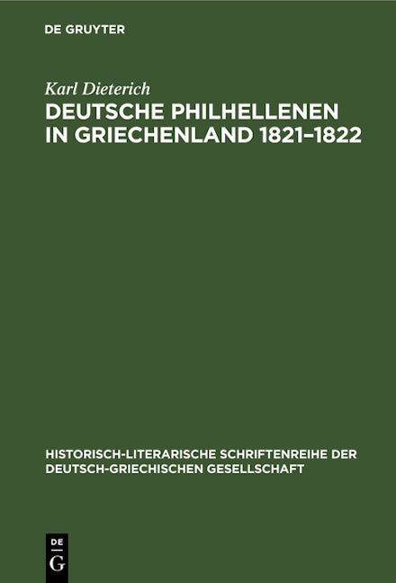 Deutsche Philhellenen in Griechenland 1821–1822