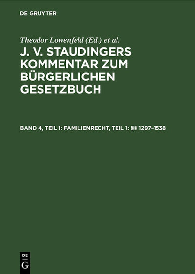 Familienrecht, Teil 1: §§ 1297–1538