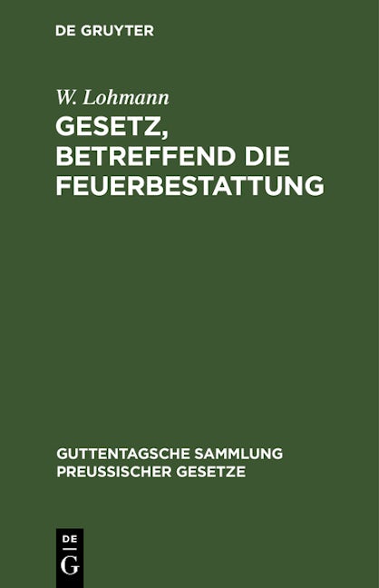 Gesetz, betreffend die Feuerbestattung
