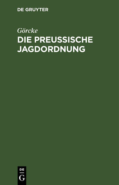 Die preußische Jagdordnung
