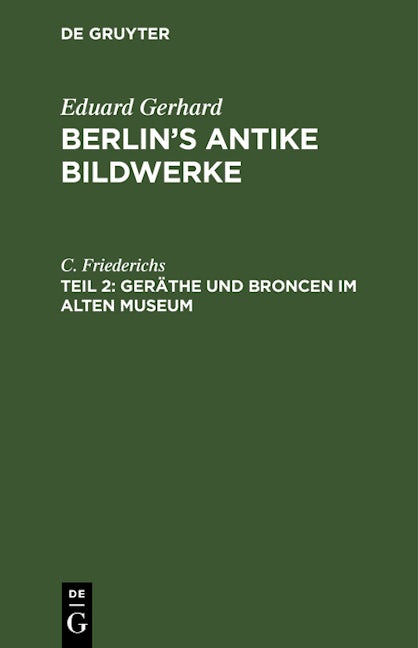Geräthe und Broncen im Alten Museum