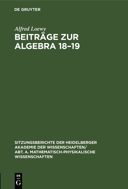Book cover image for Beiträge zur Algebra 18–19 ISBN: 9783112608715