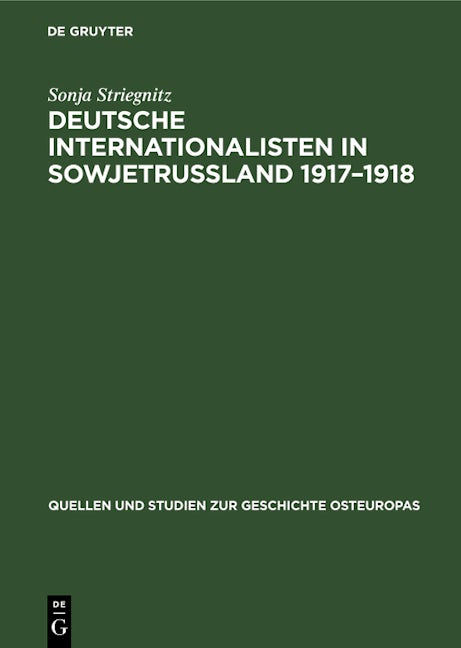 Book cover image for Deutsche Internationalisten in Sowjetrussland 1917–1918 ISBN: 9783112611258