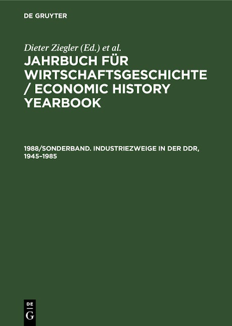 Book cover image for Industriezweige in der DDR, 1945–1985 ISBN: 9783112611517