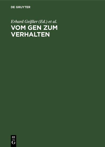 Vom Gen zum Verhalten