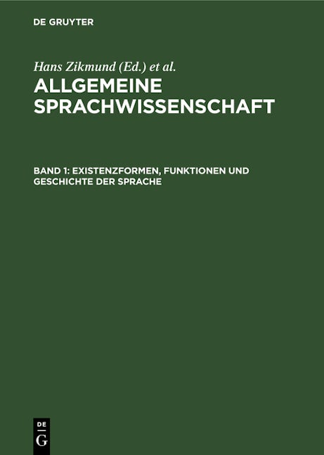 Existenzformen, Funktionen und Geschichte der Sprache