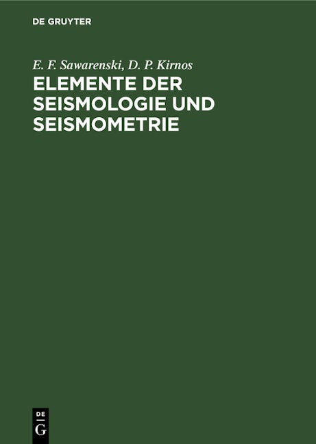 Elemente der Seismologie und Seismometrie
