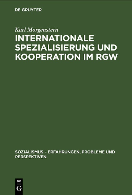 Internationale Spezialisierung und Kooperation im RGW