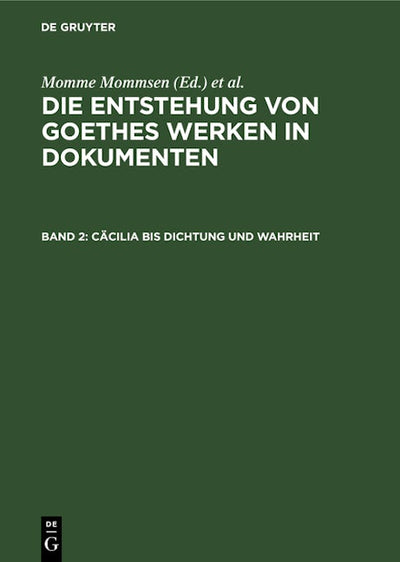 Cäcilia bis Dichtung und Wahrheit