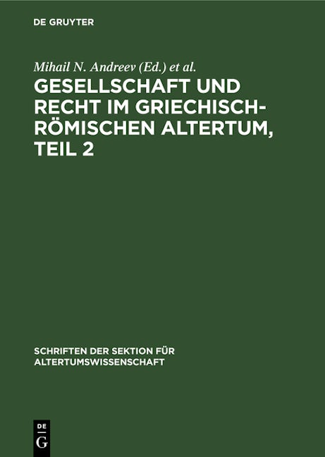 Gesellschaft und Recht im Griechisch-Römischen Altertum, Teil 2