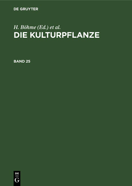 Die Kulturpflanze. Band 25