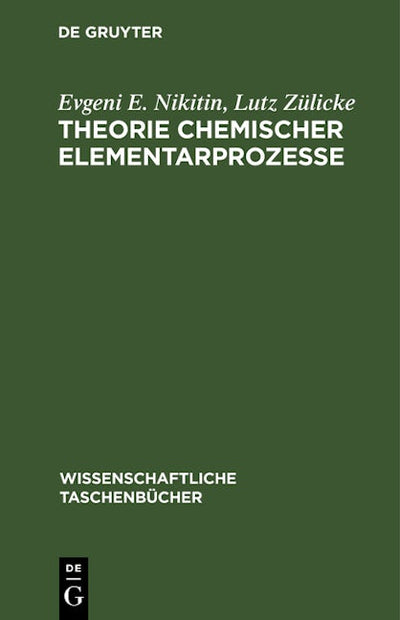 Theorie chemischer Elementarprozesse