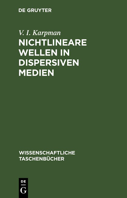 Nichtlineare Wellen in dispersiven Medien