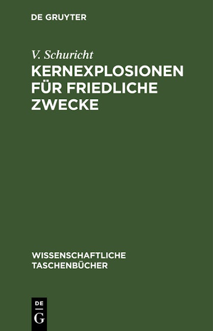 Kernexplosionen für friedliche Zwecke