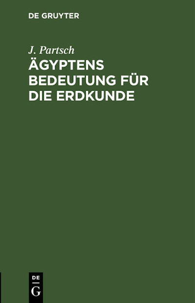 Ägyptens Bedeutung für die Erdkunde
