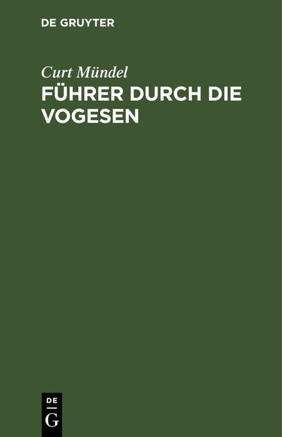 Cover image for Führer durch die Vogesen, isbn: 9783112624739
