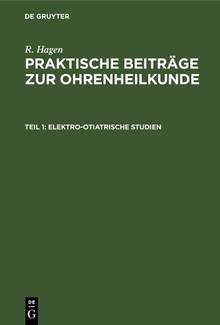 Elektro-Otiatrische Studien