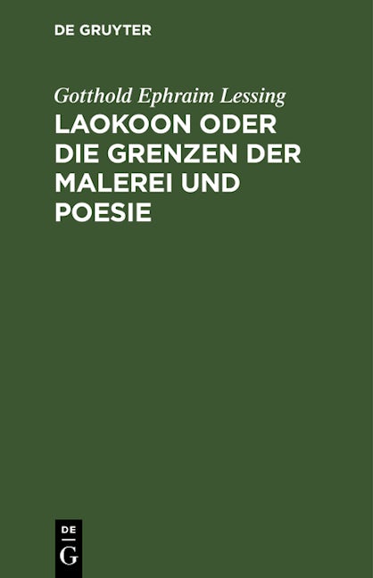 Laokoon oder die Grenzen der Malerei und Poesie
