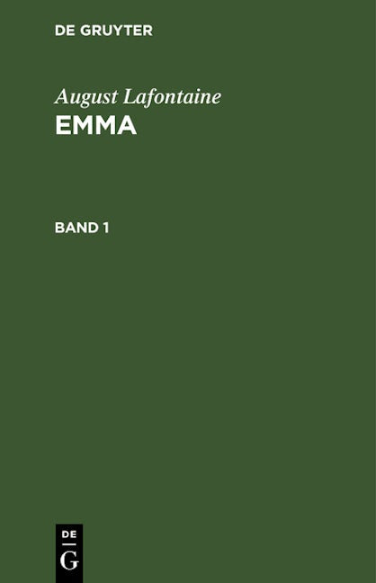 August Lafontaine: Emma. Band 1