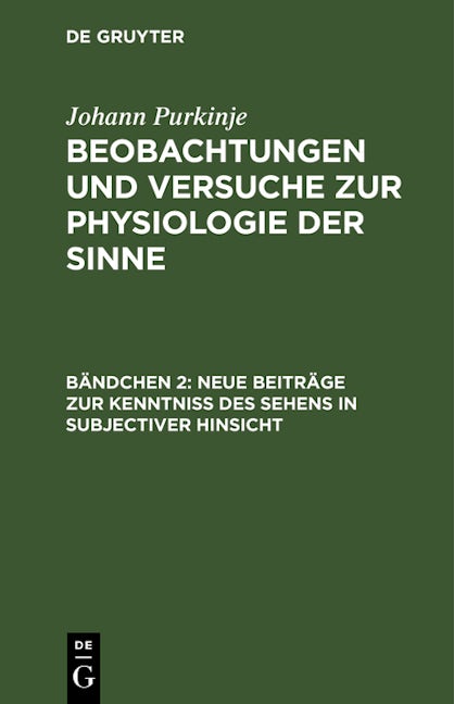 Neue Beiträge zur Kenntniss des Sehens in subjectiver Hinsicht