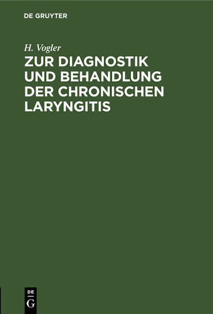 Zur Diagnostik und Behandlung der chronischen Laryngitis