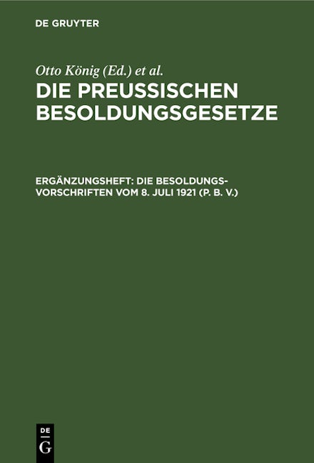 Die Besoldungsvorschriften vom 8. Juli 1921 (P. B. V.)