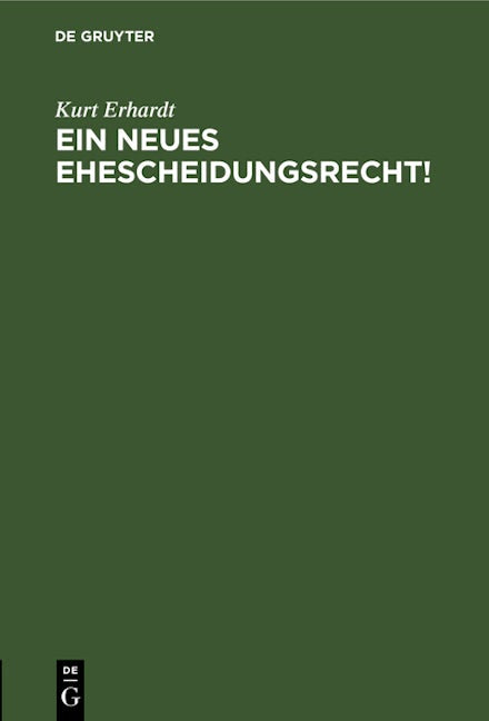 Ein neues Ehescheidungsrecht!