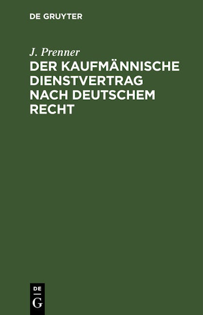 Der kaufmännische Dienstvertrag nach deutschem Recht