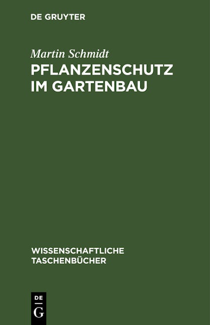 Book cover image for Pflanzenschutz im Gartenbau ISBN: 9783112644058