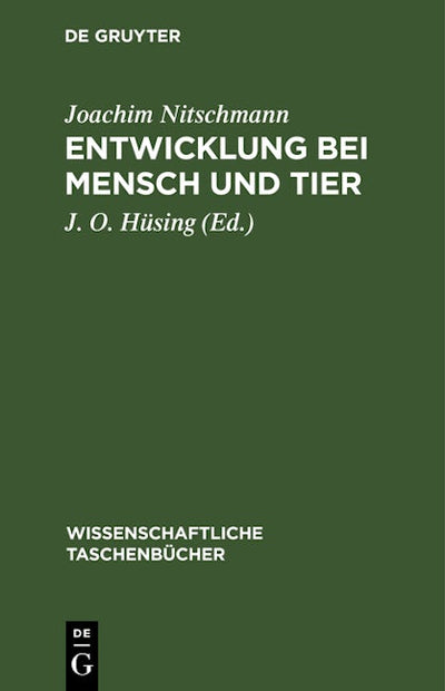 Entwicklung bei Mensch und Tier