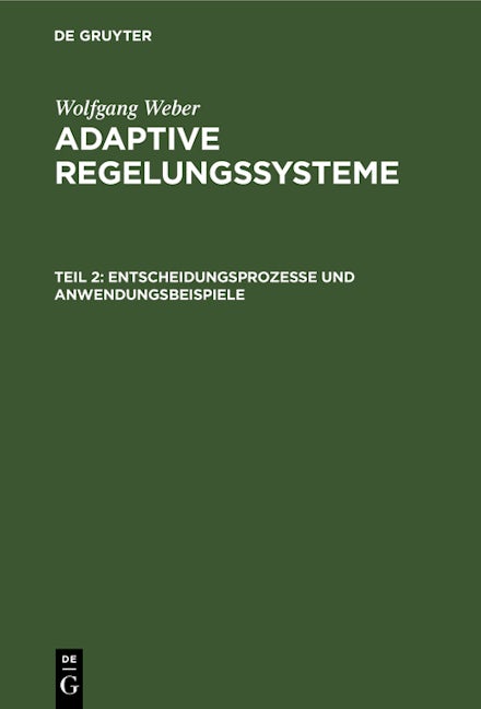 Entscheidungsprozesse und Anwendungsbeispiele