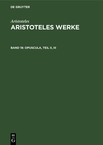Opuscula, Teil II, III