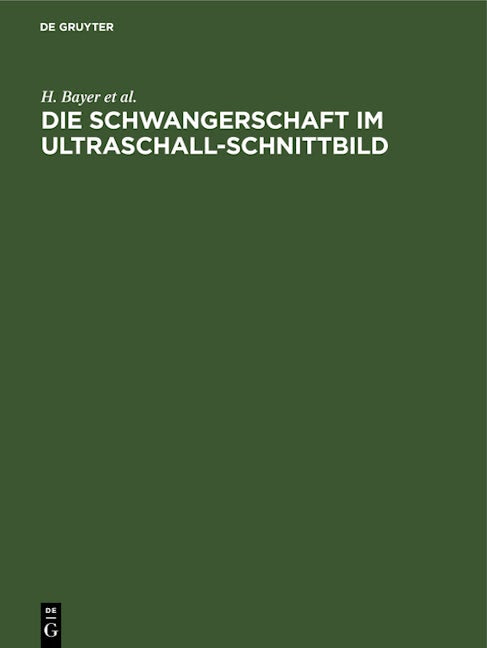Die Schwangerschaft im Ultraschall-Schnittbild