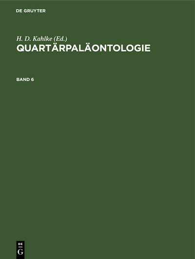 Quartärpaläontologie. Band 6